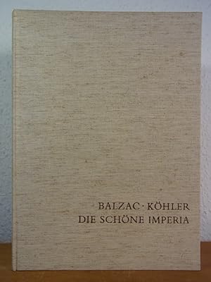 Imagen del vendedor de Die schne Imperia. Mit 20 Zeichnungen von Hanns E. Khler (Edition Meister illustrieren Meisterwerke) a la venta por Antiquariat Weber