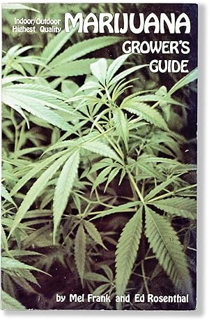 Immagine del venditore per The Indoor Outdoor Highest Quality Marijuana Grower's Guide venduto da Lorne Bair Rare Books, ABAA