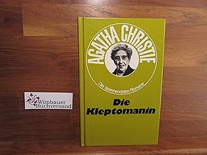 Bild des Verkufers fr Die Kleptomanin zum Verkauf von Antiquariat im Kaiserviertel | Wimbauer Buchversand