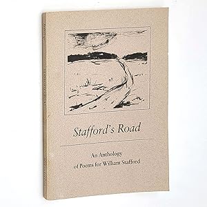 Image du vendeur pour Stafford's Road: An Anthology of Poems for William Stafford mis en vente par Boyd Used & Rare Books