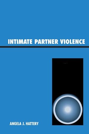 Image du vendeur pour Intimate Partner Violence mis en vente par GreatBookPricesUK