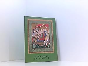 Seller image for Persische Miniaturen. Werke der Behzad-Schule aus Sammlungen in Kairo. for sale by Book Broker
