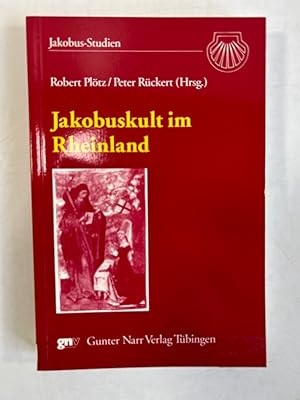 Seller image for Jakobuskult im Rheinland. (= Jakobus-Studien 13). for sale by Antiquariat Bookfarm