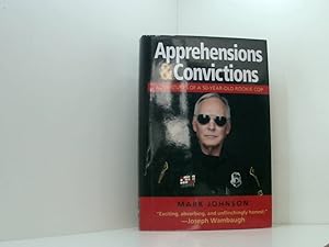 Bild des Verkufers fr Apprehensions & Convictions: Adventures of a 50-year-old Rookie Cop zum Verkauf von Book Broker