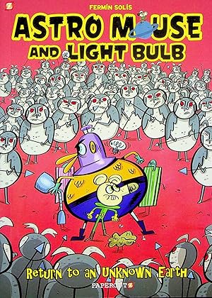 Seller image for Return To An Unknown Earth, Volume 3 (Astro Mouse and Light Bulb) for sale by Adventures Underground
