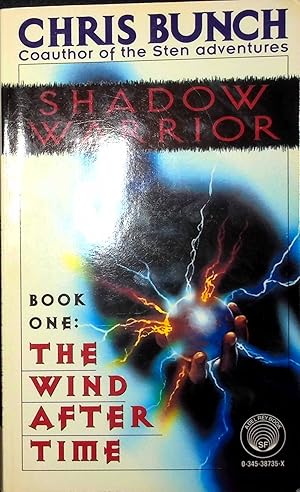 Seller image for The Wind After Time, Volume 1 (Shadow Warrior) for sale by Adventures Underground