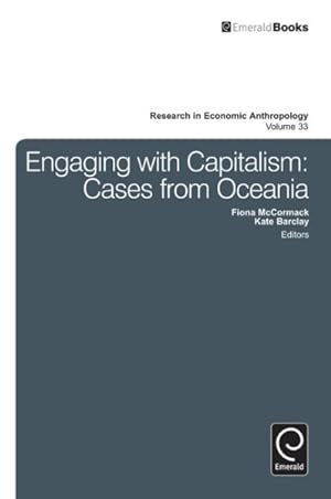 Image du vendeur pour Engaging With Capitalism : Cases from Oceania mis en vente par GreatBookPricesUK