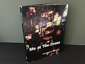 Life at The Cross