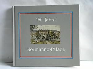 150 Jahre Normanno-Palatia. Festschrift zum 150. Stiftungsfest der Turnerschaft im Coburger Conve...