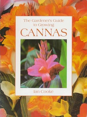 The gardener's guide to growing cannas