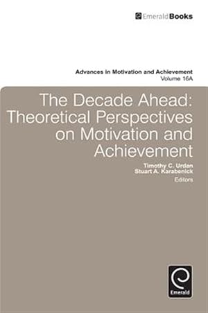 Seller image for Decade Ahead : Theoretical Perspectives on Motivation and Achievement for sale by GreatBookPricesUK
