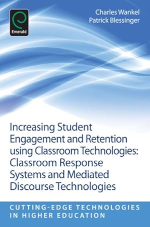 Seller image for Increasing Student Engagement and Retention Using Classroom Technologies : Classroom Response Systems and Mediated Discourse Technologies for sale by GreatBookPricesUK