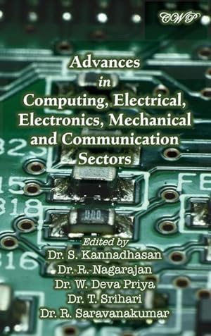 Seller image for Advances in Computing, Electrical, Electronics, Mechanical and Communication Sectors for sale by BuchWeltWeit Ludwig Meier e.K.