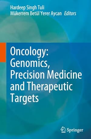 Seller image for Oncology: Genomics, Precision Medicine and Therapeutic Targets for sale by BuchWeltWeit Ludwig Meier e.K.