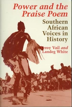 Seller image for Power and the Praise Poem : Southern African Voices in History for sale by GreatBookPricesUK