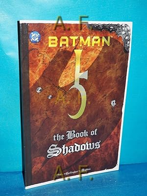 Imagen del vendedor de Batman: The Book of Shadows a la venta por Antiquarische Fundgrube e.U.