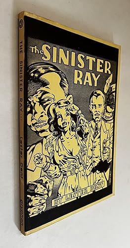 The Sinister Ray; by Lester Dent ; illus. by Ronald Wilbur