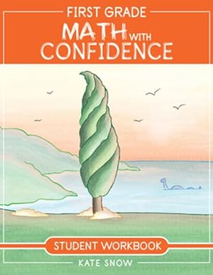 Bild des Verkufers fr First Grade Math with Confidence Student Workbook zum Verkauf von moluna