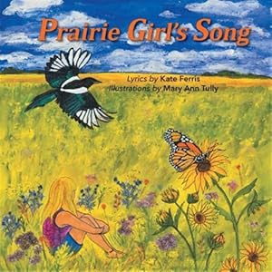 Imagen del vendedor de Prairie Girl's Song a la venta por GreatBookPricesUK