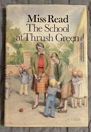 Seller image for The School at Thrush Green for sale by alsobooks
