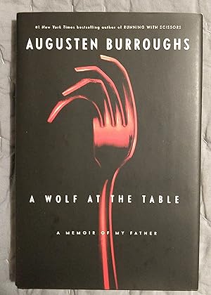 Imagen del vendedor de A Wolf at the Table: A Memoir of My Father a la venta por alsobooks