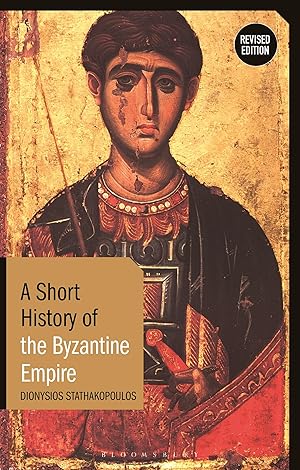 Bild des Verkufers fr A Short History of the Byzantine Empire: Revised Edition zum Verkauf von moluna