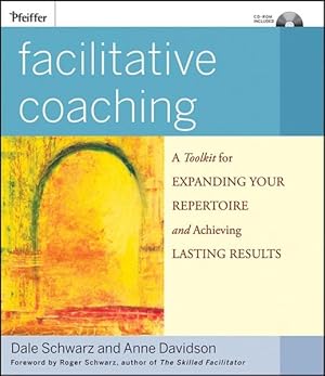 Bild des Verkufers fr Facilitative Coaching: A Toolkit for Expanding Your Repertoire and Achieving Lasting Results (Essential Tools Resource) zum Verkauf von Studibuch