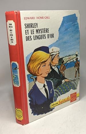 Seller image for Shirley et le mystre des lingots d'or for sale by crealivres