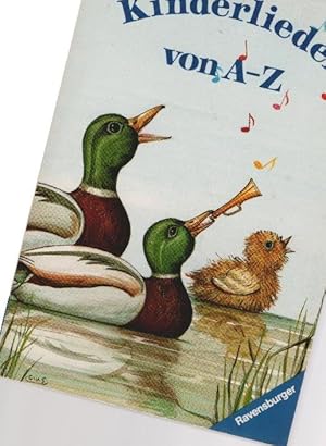 Bild des Verkufers fr Kinderlieder von A - Z. hrsg. von Gerhard Buchner / Ravensburger Taschenbuch ; Bd. 6076 : Mein erstes Taschenbuch : Vorlesebuch zum Verkauf von Schrmann und Kiewning GbR