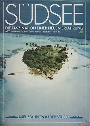 Imagen del vendedor de Sdsee. Die Faszination einer neuen Erfahrung. ATT, Australien Tours and Travel Service Mrz 80 - 81. (Reisekatalog) a la venta por Schrmann und Kiewning GbR