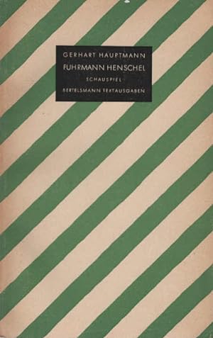 Bild des Verkufers fr Fuhrmann Henschel : Schauspiel. Bertelsmann Textausgaben zum Verkauf von Schrmann und Kiewning GbR