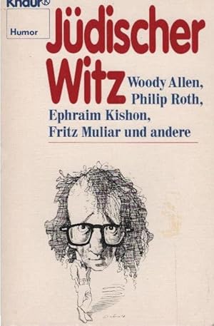 Seller image for Jdischer Witz. hrsg. von William Novak u. Moshe Waldoks. Mit Beitr. von Woody Allen . [Aus d. Amerikan. von Uschi Gnade. Unter Mitarb. von Lutz Bornemann] / Das grosse Buch des jdischen Humors ; Bd. 1Knaur ; 2132 : Humor for sale by Schrmann und Kiewning GbR