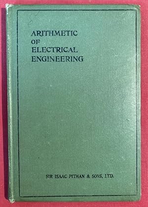 Image du vendeur pour Whittaker's Arithmetic of Electrical Engineering for Technical Students and Engineers. Fourth Edition by A T Starr. mis en vente par Plurabelle Books Ltd