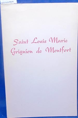 Imagen del vendedor de saint louis-Marie Grignion de Montfort a la venta por librairie le vieux livre