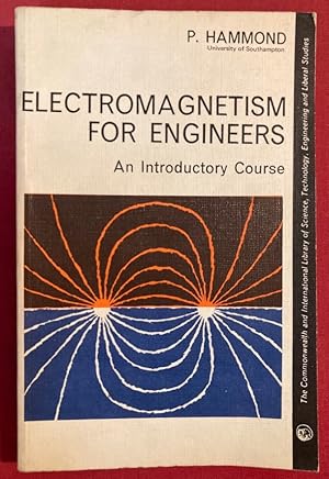 Seller image for Electromagnetism for Engineers. An Introductory Course. for sale by Plurabelle Books Ltd