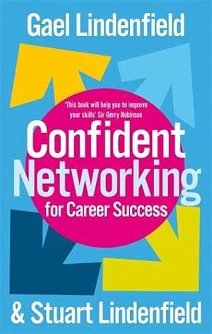 Imagen del vendedor de Confident Networking For Career Success And Satisfaction a la venta por WeBuyBooks