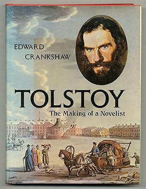 Bild des Verkufers fr Tolstoy: The Making of a Novelist zum Verkauf von Between the Covers-Rare Books, Inc. ABAA