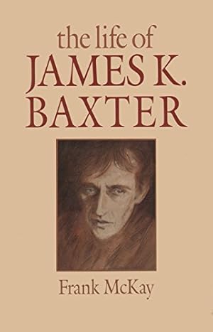 Immagine del venditore per The Life of James K.Baxter venduto da WeBuyBooks