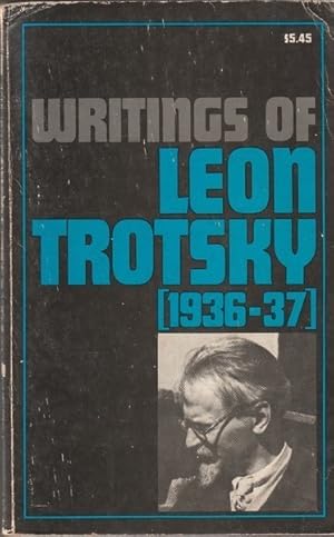 Seller image for Writings of Leon Trotsky (1936-37) for sale by Goulds Book Arcade, Sydney