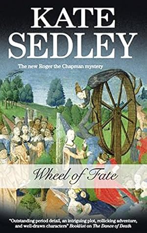 Seller image for Wheel of Fate (Roger the Chapman Mysteries) for sale by WeBuyBooks