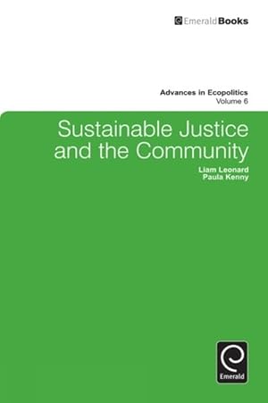 Image du vendeur pour Sustainable Justice and the Community mis en vente par GreatBookPricesUK