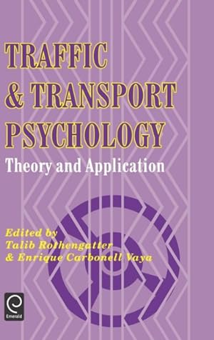 Seller image for Traffic and Transport Psychology : Theory and Application for sale by GreatBookPricesUK