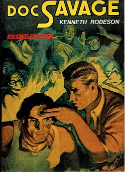 Doc Savage3. Asesinos en acción