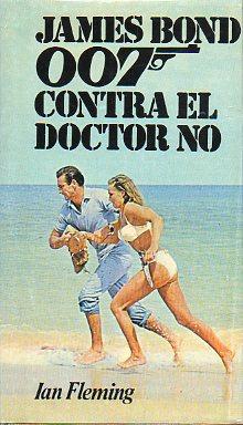 Imagen del vendedor de JAMES BOND 007 CONTRA EL DOCTOR NO a la venta por Ababol libros y regalos