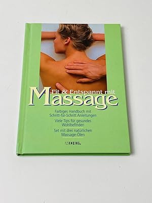 Bild des Verkufers fr Fit & entspannt mit Massage. Farbiges Handbuch zum Verkauf von BcherBirne