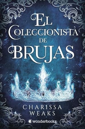Imagen del vendedor de El coleccionista de brujas/ The Witch Collector -Language: spanish a la venta por GreatBookPrices