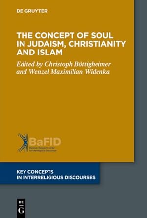 Seller image for Concept of Soul in Judaism, Christianity and Islam for sale by GreatBookPricesUK