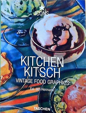 Seller image for Kitchen Kitsch: Vintage Food Graphics for sale by Berliner Bchertisch eG