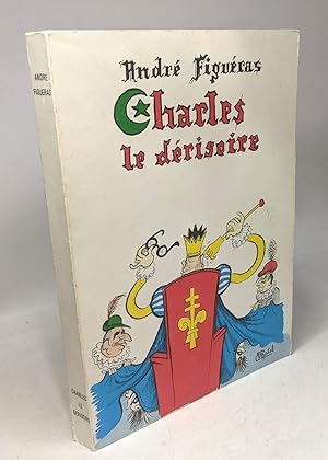 Bild des Verkufers fr Charles le drisoire (pice en V actes) zum Verkauf von crealivres