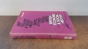 Seller image for British Economic and Social History, 1700-1967 for sale by BoundlessBookstore